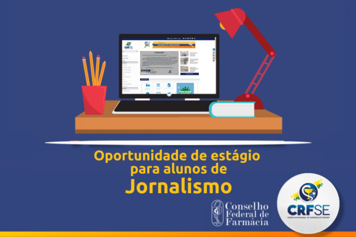 O CRF/SE abre processo seletivo para vaga de estágio em Jornalismo (Foto: CRF/SE)