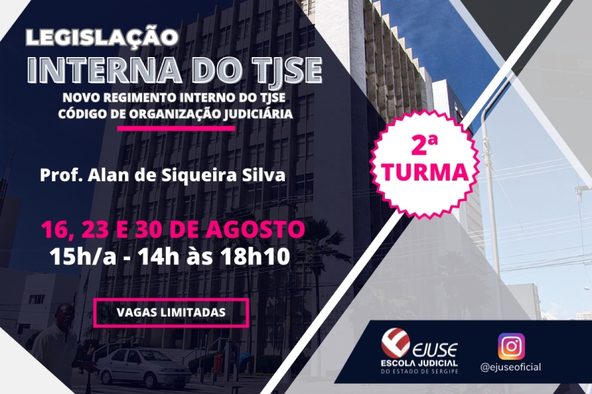 Turma 2 do curso "Legislação Interna do TJSE": inscrições a partir desta quinta 3/8 - Imagem: TJSE