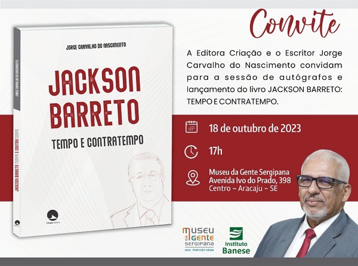 Livro biográfico sobre Jackson Barreto terá sessão de autógrafos em Aracaju - Imagem: Divulgação
