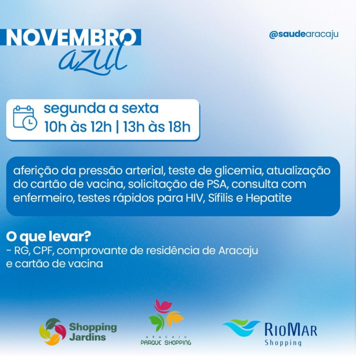 Novembro Azul: Prefeitura inicia ação de prevenção nos três shoppings da capital na segunda-feira, 6/11 - Foto: Ascom SMS | Prefeitura de Aracaju