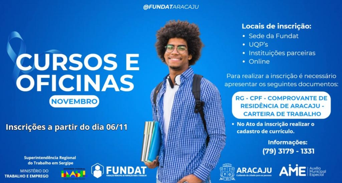 Fundat abre inscrições para 21 cursos e oficinas de qualificação em novembro - Arte: Ascom | Fundat | Prefeitura de Aracaju