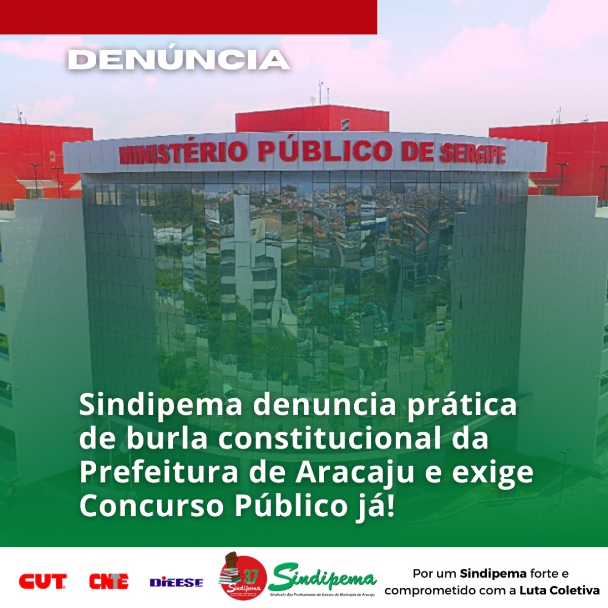 Sindipema denuncia prática de burla constitucional da Prefeitura de Aracaju e exige Concurso Público já - Imagem: Sindipema