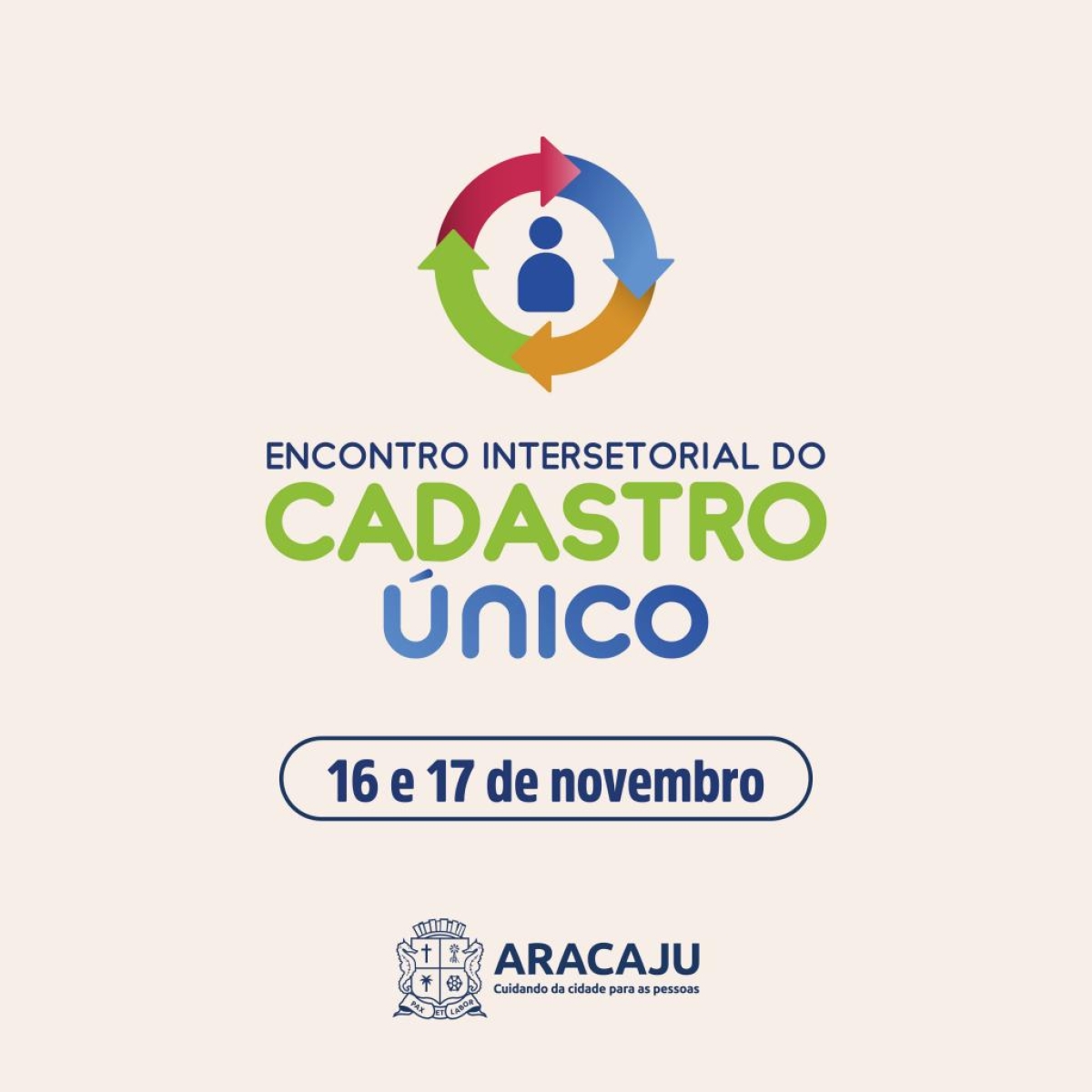 Prefeitura realizará Encontro Intersetorial do Cadastro �?nico nos próximos dias 16 e 17 - Arte: Ascom Assistência Social