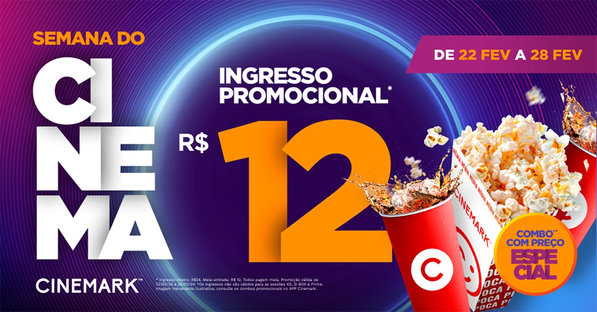 Semana do Cinema Cinemark - Imagem: Divulgação