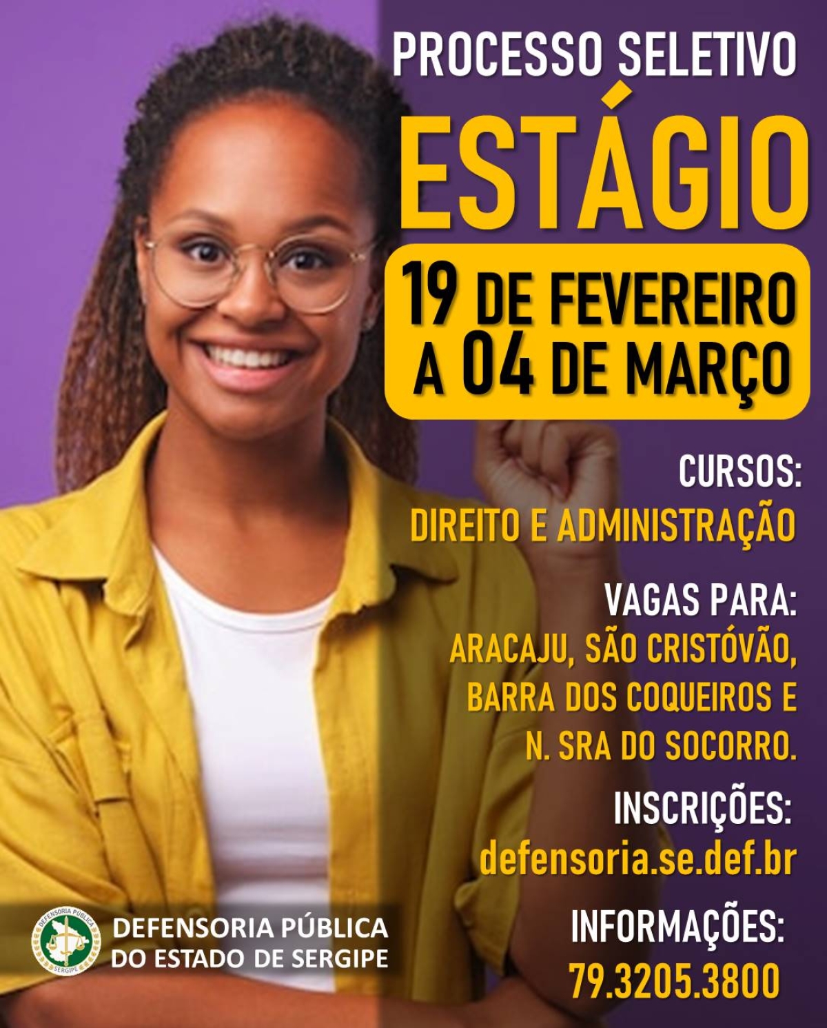 Defensoria Pública abre inscrições para estágio nos cursos de direito e administração - Imagem: Divulgação | DPE Sergipe