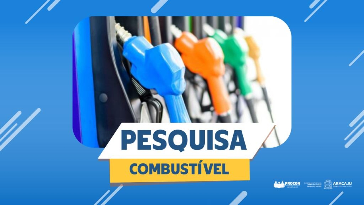 Procon Aracaju divulga pesquisa de preços dos combustíveis - Arte: Ascom Semdec | Prefeitura de Aracaju