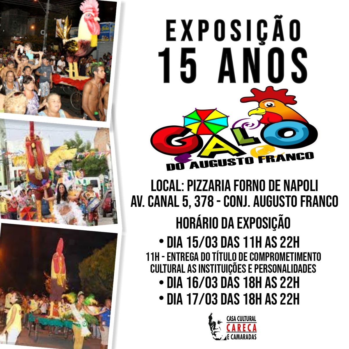 Exposição "O Galo do Augusto Franco e a Cidade de Aracaju" - Imagem: Divulgação