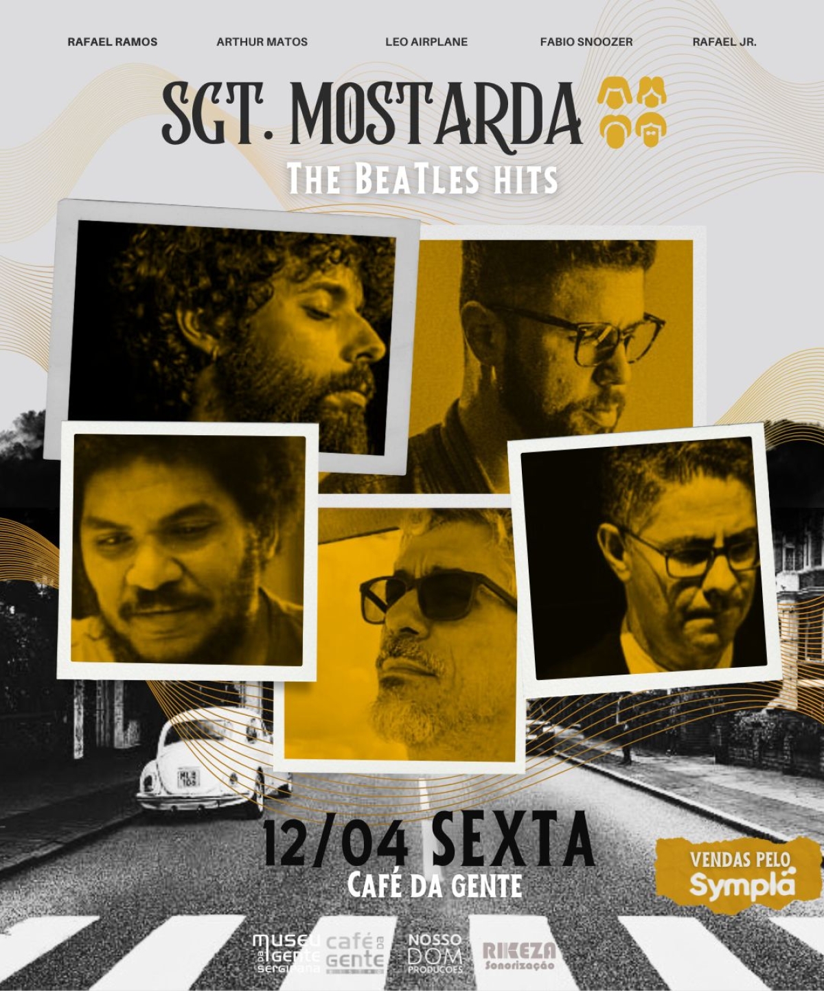 Sgt. Mostarda Apresenta Especial Beatles no Café da Gente Sergipana nesta sexta-feira, 12 de abril - Foto: Divulgação
