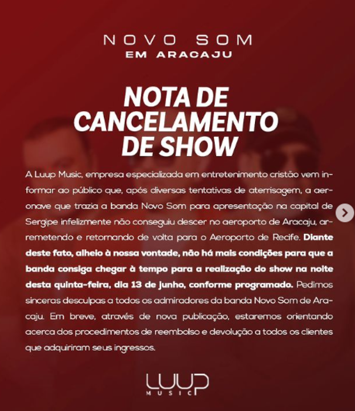 NOTA DE CANCELAMENTO DE SHOW - Foto: Divulgação/Reprodução/Instagram | @luupmusic
