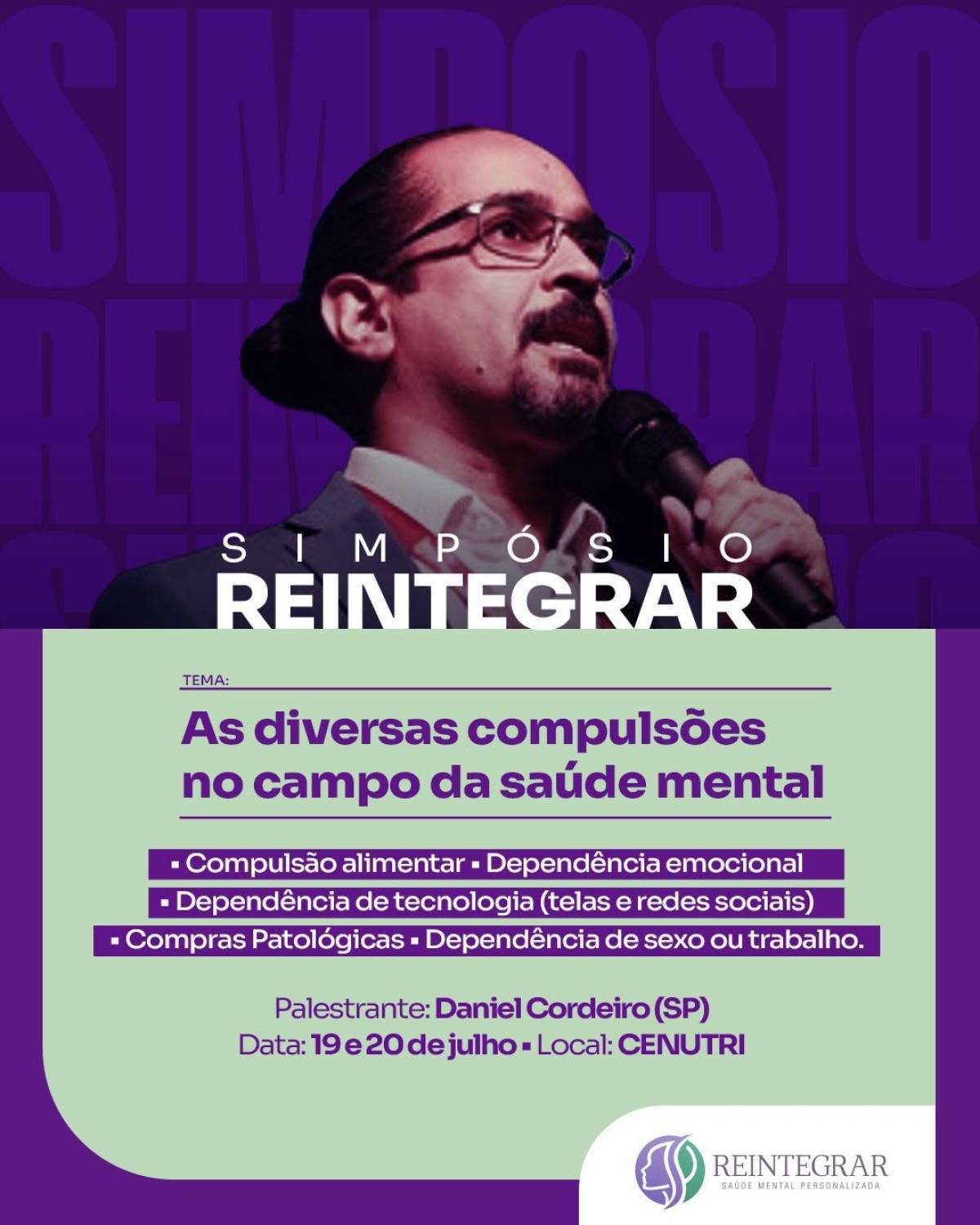 Simpósio Reintegrar traz renomado Psiquiatra Dr. Daniel Cordeiro para Aracaju - Foto: Divulgação/Assessoria
