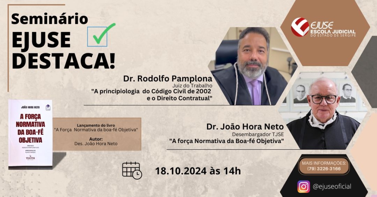Seminário Ejuse Destaca: inscrições abertas - Foto: Divulgação/EJUSE
