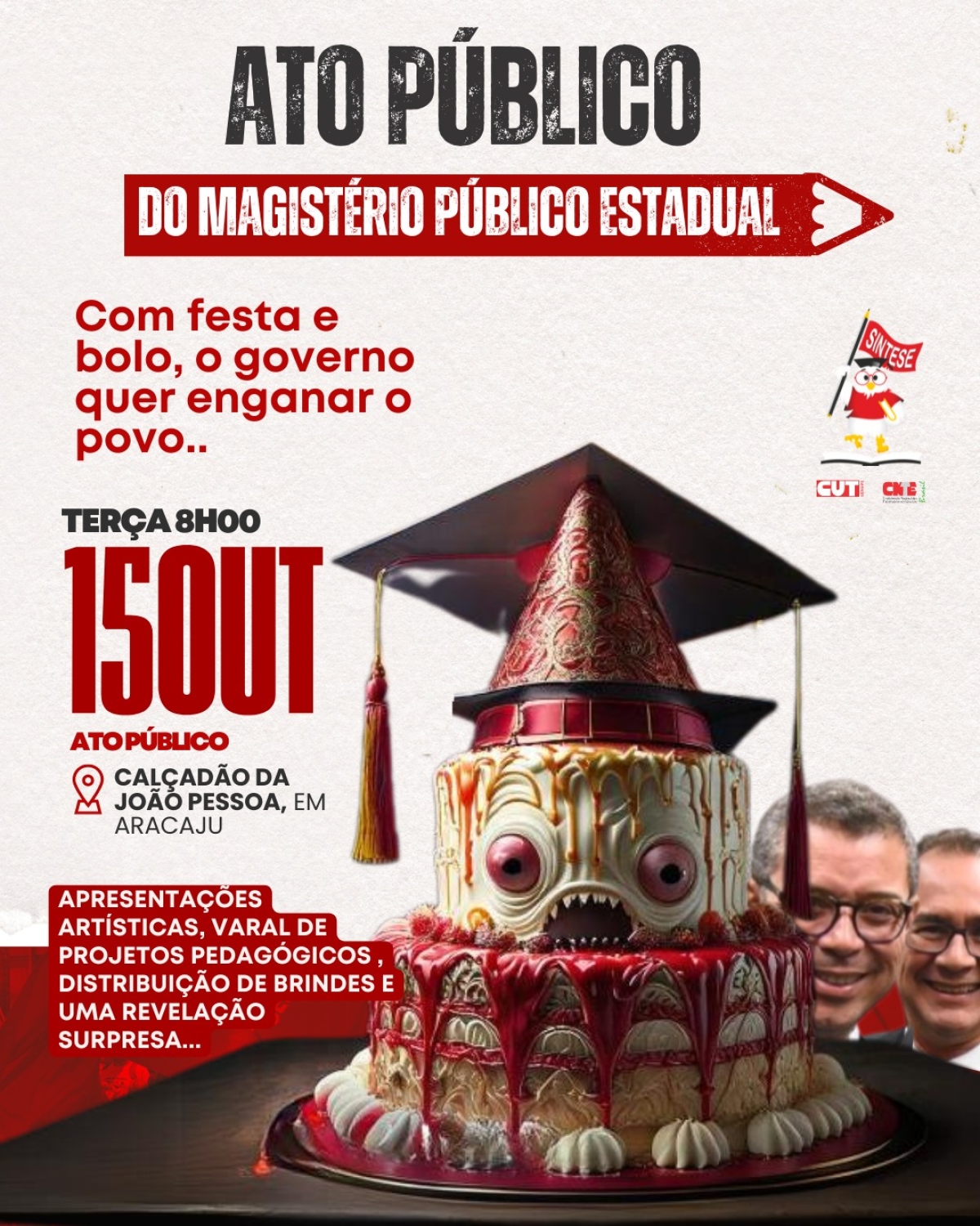 Paralisação de três dias do magistério estadual começa no Dia do Professor
 - Imagem: Sintese