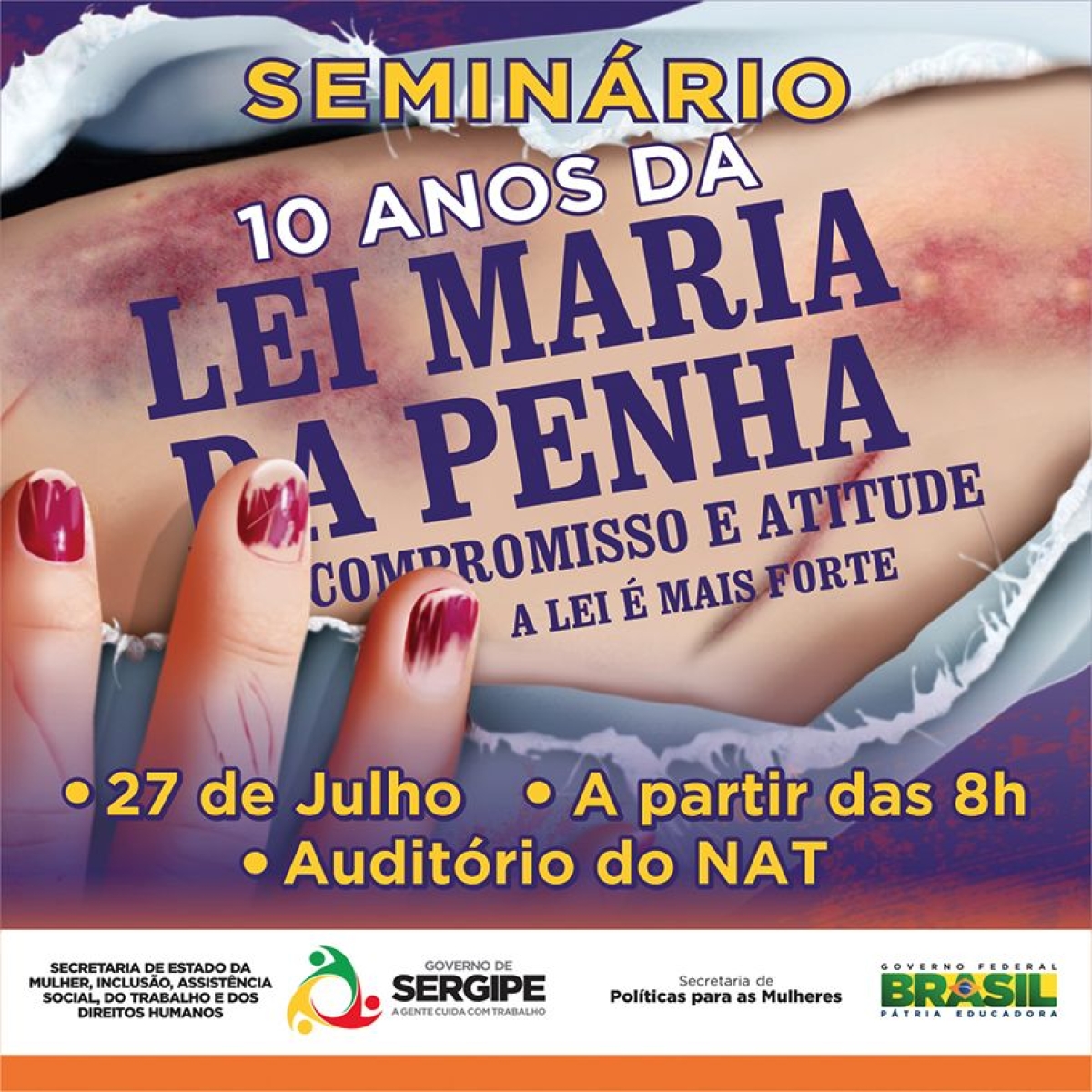 Semin�rio sobre os 10 anos da Lei Maria da Penha acontece nesta quarta, 27 (Foto: Dilvulga��o)