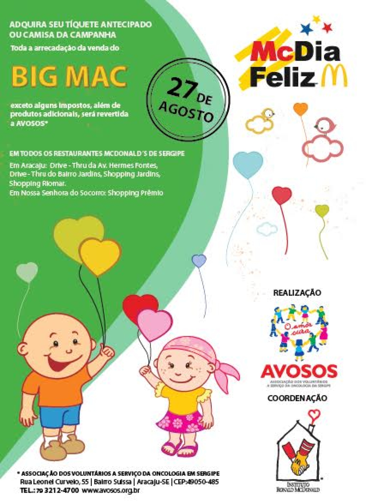 Avosos inicia vendas antecipadas dos t�quetes para o McDia Feliz (Foto: Divulga��o/Avosos)