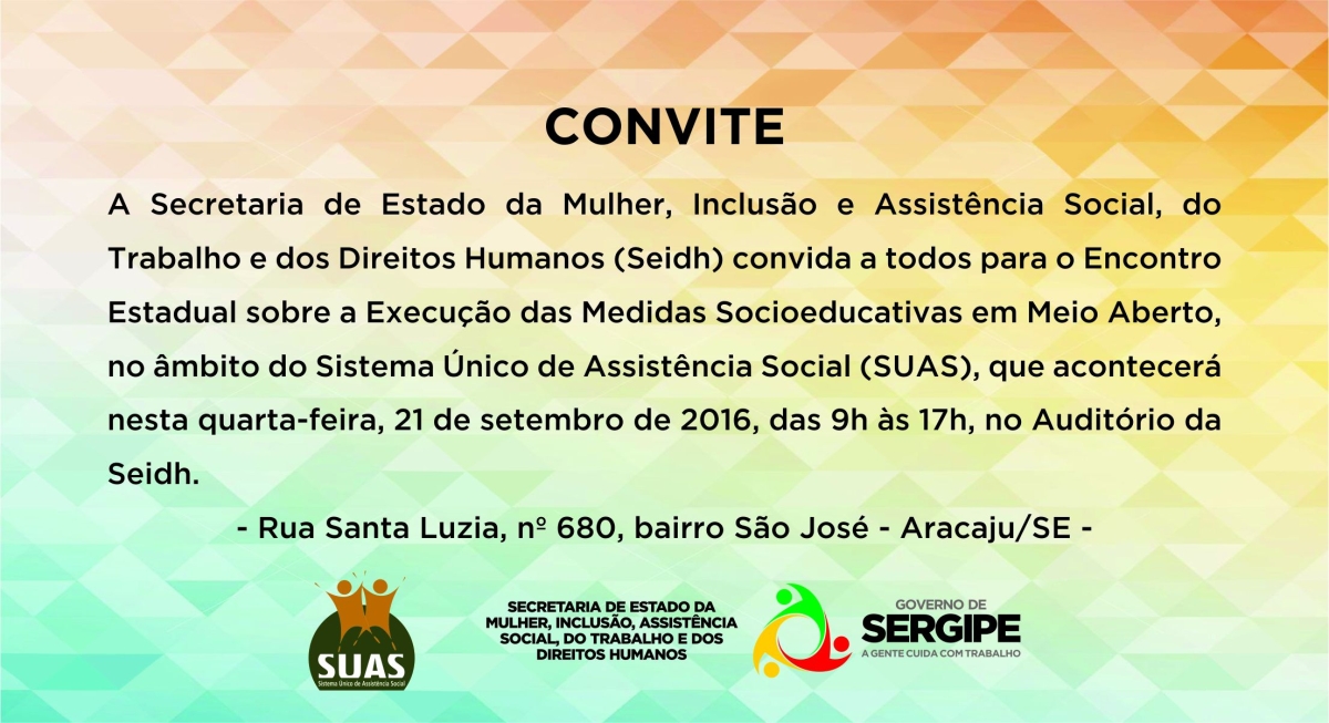 Encontro Estadual de Medidas Socioeducativas em Meio Aberto acontece nesta quarta, 21 (Imagem: Divulga��o/Seidh/SE)
