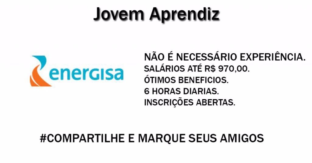 Jovem Aprendiz Energisa 2016: inscri��es abertas; �timos benef�cios (Imagem: Jovem Aprendiz 2016)