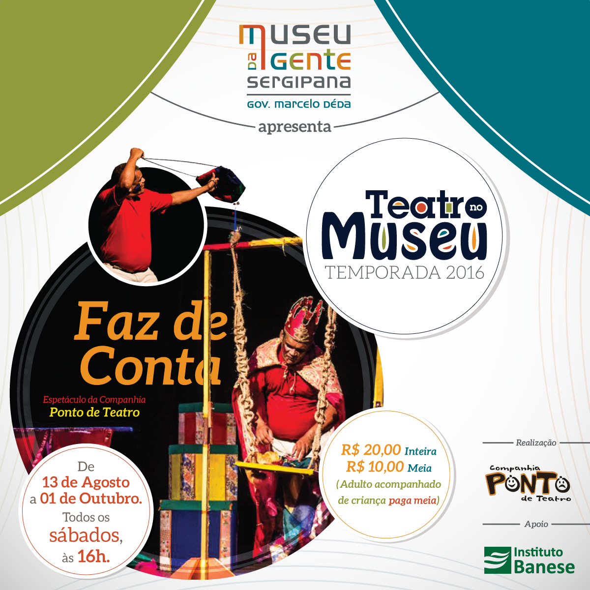 Temporada de teatro no Museu da Gente Sergipana continua com o espet�culo 
