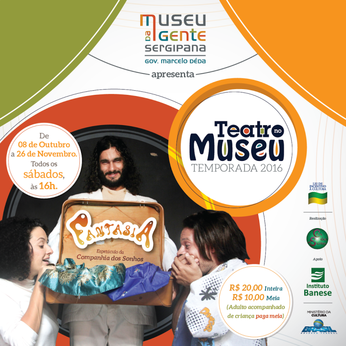 �ltima apresenta��o de 'Faz de Conta' na temporada 2016 do Teatro no Museu ser� s�bado, dia 01 (Imagem: Divulga��o/Assessoria Instituto Banese/Museu da Gente Sergipana)