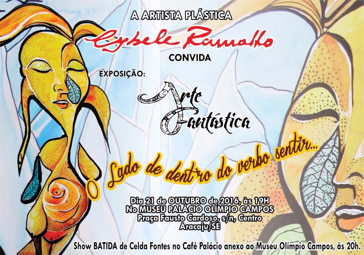 'O Lado de Dentro do Verbo Sentir' da Artista Pl�stica Cybele Ramalho (Imagem: Divulga��o/Assessoria do Evento)
